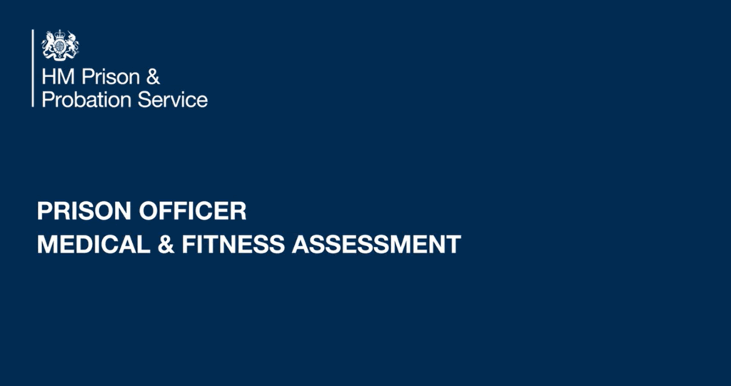 HM Prison & Probation Service screen about prison officer medical and fitness assessment, mentioning checks on weight, blood pressure, eyesight, and hearing